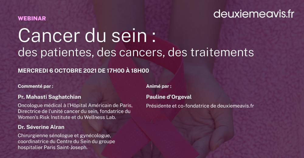 Cancer du sein : retour sur le webinar “Des patientes, des cancers, des traitements”
