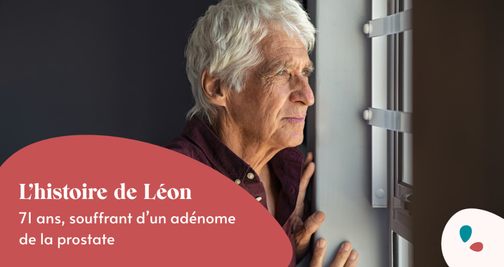 L'histoire de Léon, 71 ans, souffrant d'un adénome de la prostate