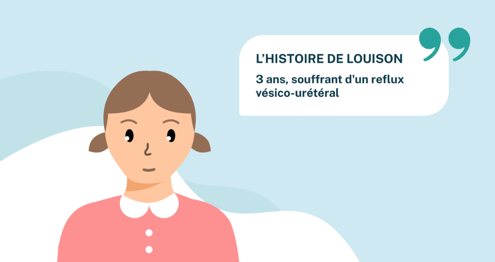 L'histoire de Louison, 3 ans, souffrant d'un reflux vésico-urétéral