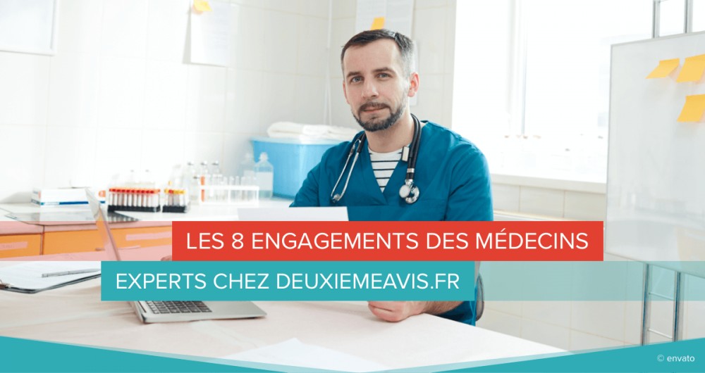 Les 8 engagements des médecins experts chez deuxiemeavis.fr