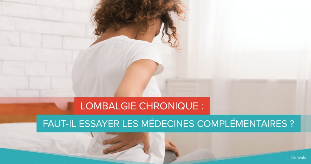 lombalgie chronique medecines complementaires